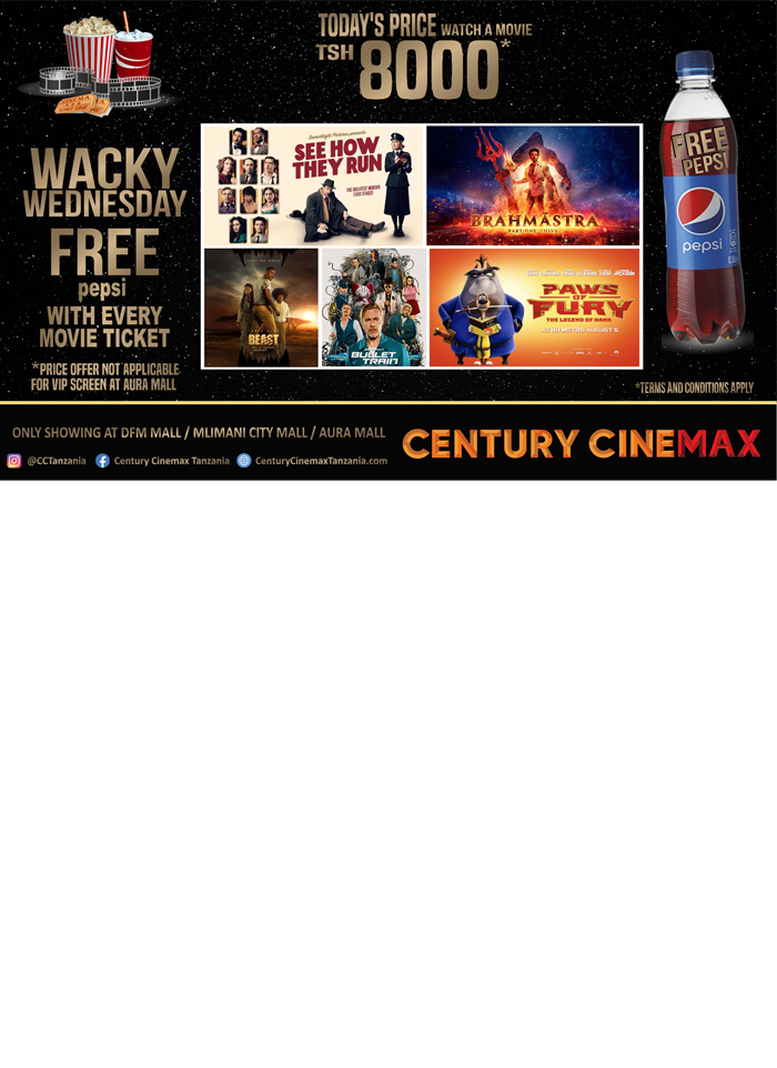 CENTURY CINEMAX in Dar es salaam - Tanzania – WhizzTanzania